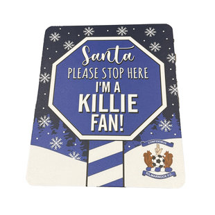 View the SANTA PLEASE STOP HERE SIGN  online at Kilmarnock Football Club